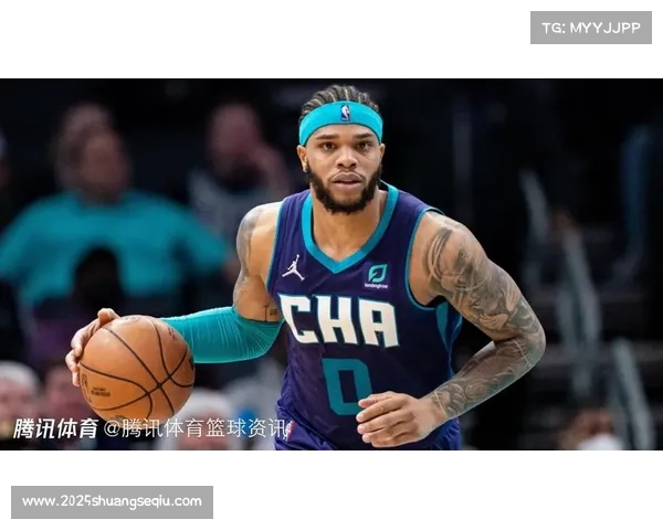 黄蜂球员布里奇斯手感炽热半场飙中四记三分独揽18分引领球队攻势 黄蜂球员布里奇斯手感炽热半场飙中四记三分独揽18分引领球队攻势